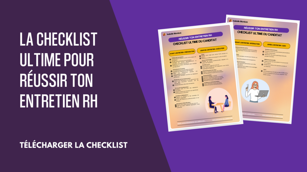 La checklist ultime pour réussir ton entretien RH